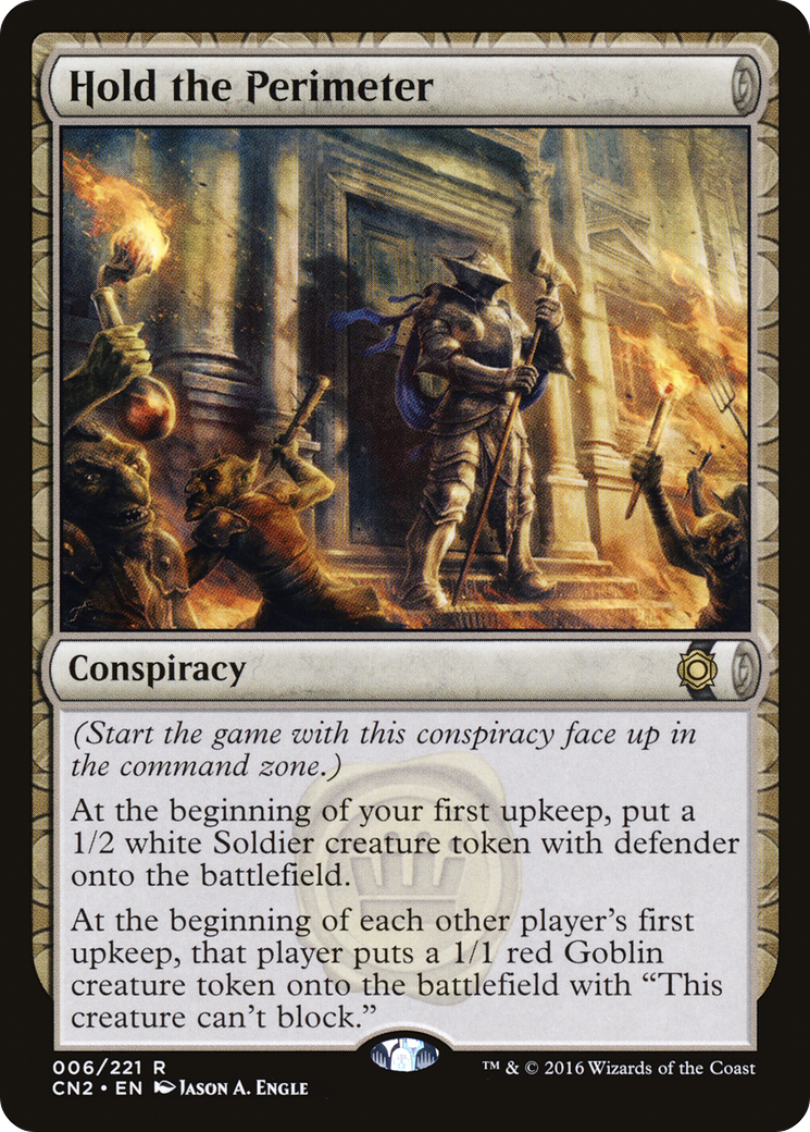 Hold the Perimeter (CN2-006) - Conspiracy: Take the Crown : (brouillon) Feuille