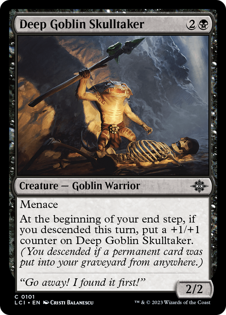 Deep Goblin Skulltaker (LCI-101) - The Lost Caverns of Ixalan