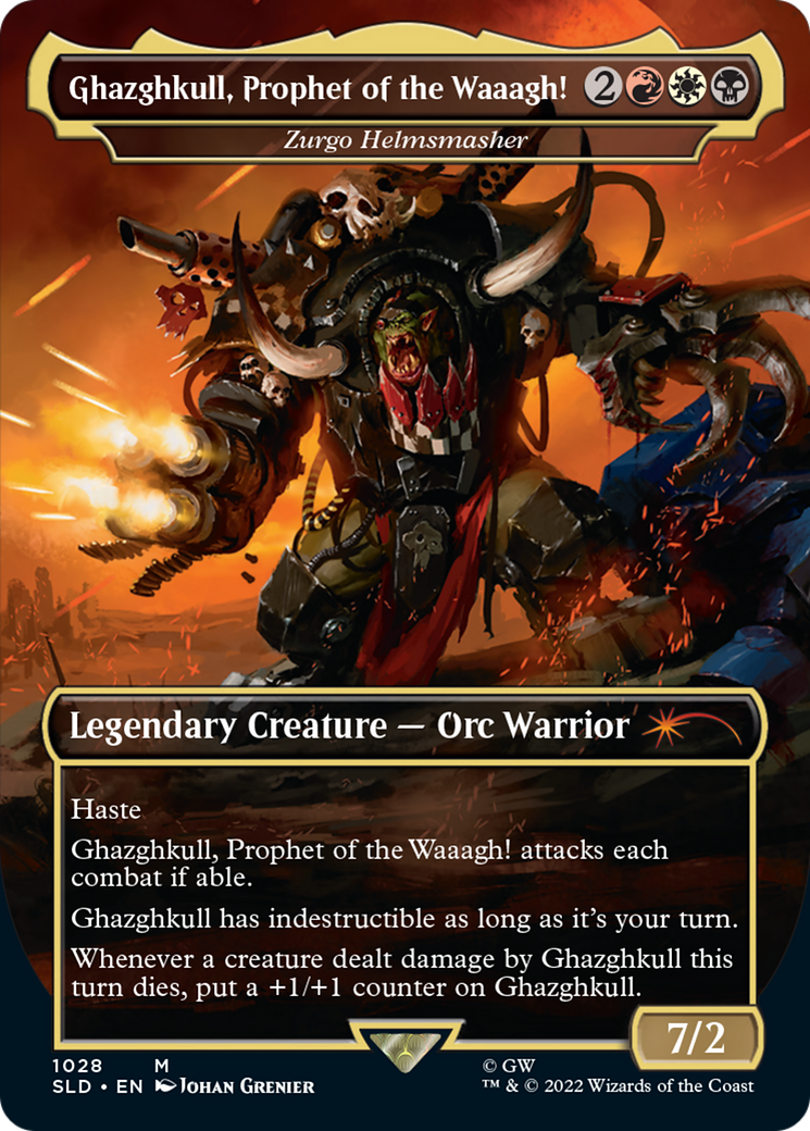 Ghazghkull, Prophet of the Waaagh! - Zurgo Helmsmasher (Borderless) (SLD-1028) - Secret Lair Drop / Ghazghkull, Prophet of the Waaagh! (Borderless) Foil