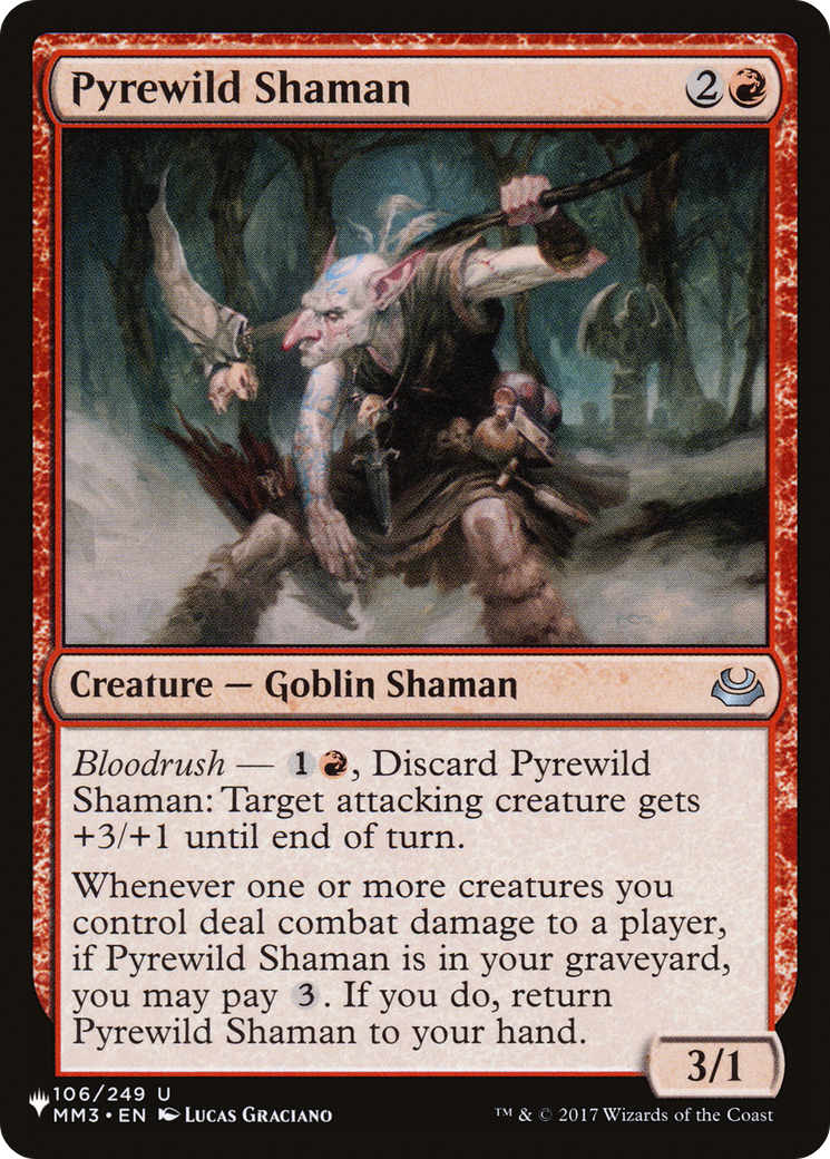 Pyrewild Shaman (LIST-MM3-106) - The List