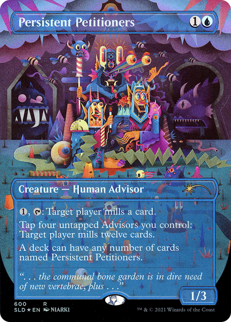Persistent Petitioners (600) (SLD-600) - Secret Lair Drop (Borderless) Foil