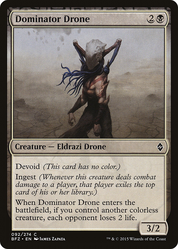 Drone Dominator (BFZ-092) - Bataille pour Zendikar : (dépourvu)