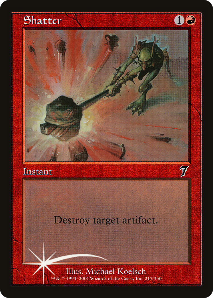 Shatter (7ED-217★) - Seventh Edition Foil