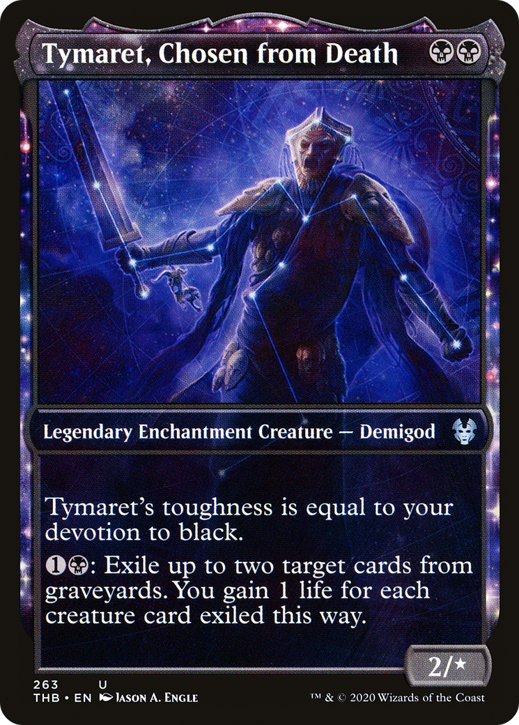 Tymaret, Choisi de la Mort (THB-263) - Theros Au-delà de la Mort : (enchantement, Vitrine) Foil
