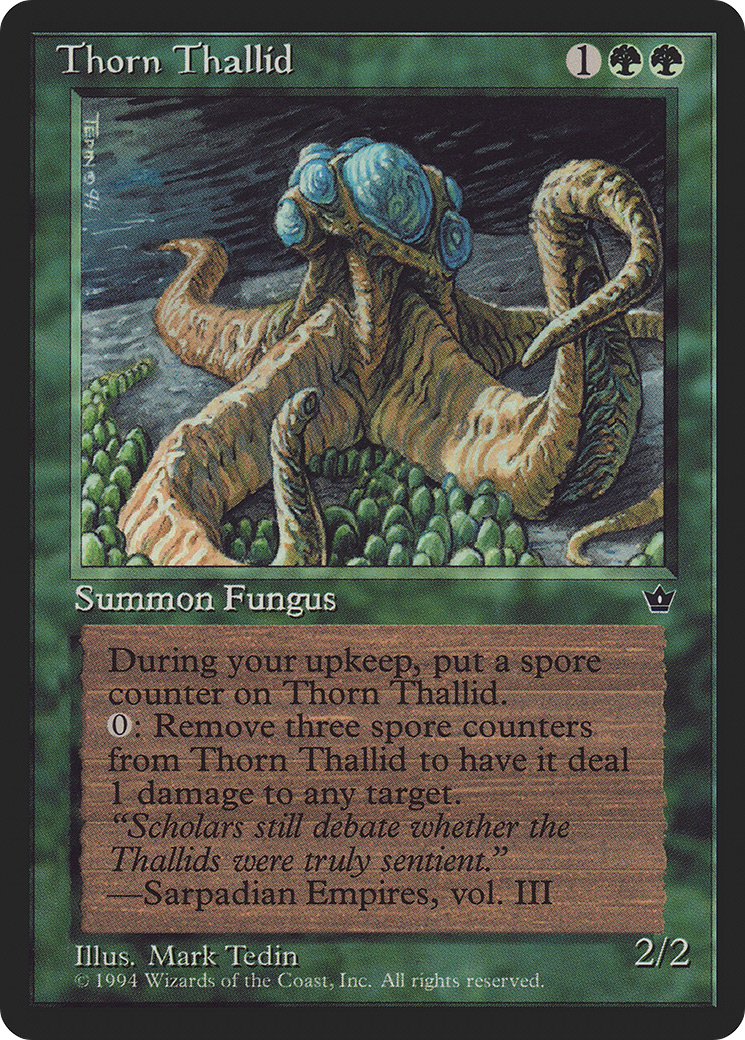 Thorn Thallid (Tedin) (FEM-80D) - Fallen Empires