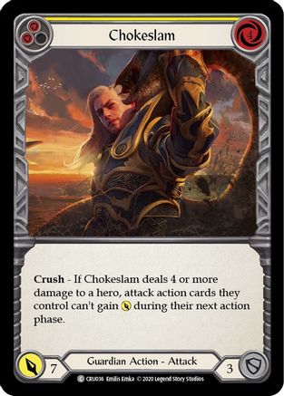 Chokeslam (Yellow) (CRU036) - Crucible of War 1st Edition Rainbow Foil
