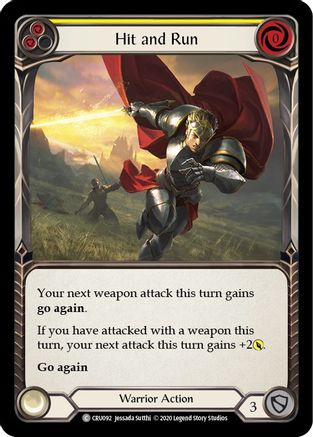 Hit and Run (Jaune) (CRU092) - Crucible of War Édition illimitée Rainbow Foil