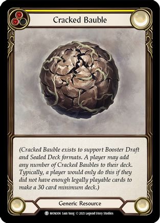 Cracked Bauble (MON306) - Monarch 1st Edition