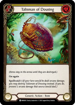 Talisman of Dousing (MON302) - Monarch Unlimited Edition