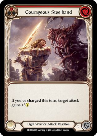 Courageous Steelhand (Red) (MON057) - Monarch 1st Edition Rainbow Foil