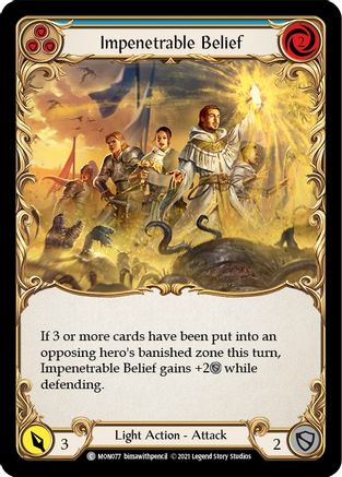 Impenetrable Belief (Blue) (MON077) - Monarch Unlimited Edition