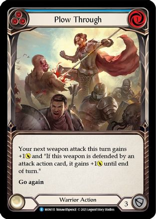 Plow Through (Blue) (MON115) - Monarch Unlimited Edition