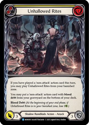 Unhallowed Rites (Yellow) (MON160) - Monarch Unlimited Edition