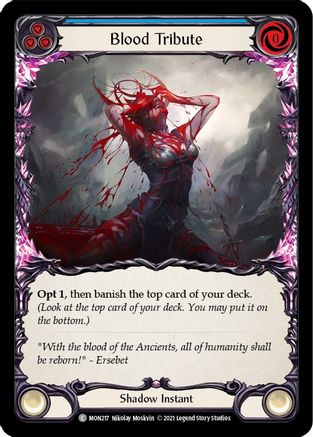 Blood Tribute (Bleu) (MON217) - Monarch Unlimited Edition Rainbow Foil