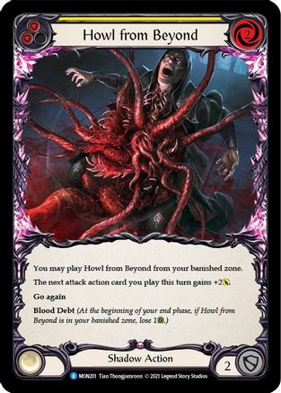 Howl from Beyond (Yellow) (MON201) - Monarch 1st Edition