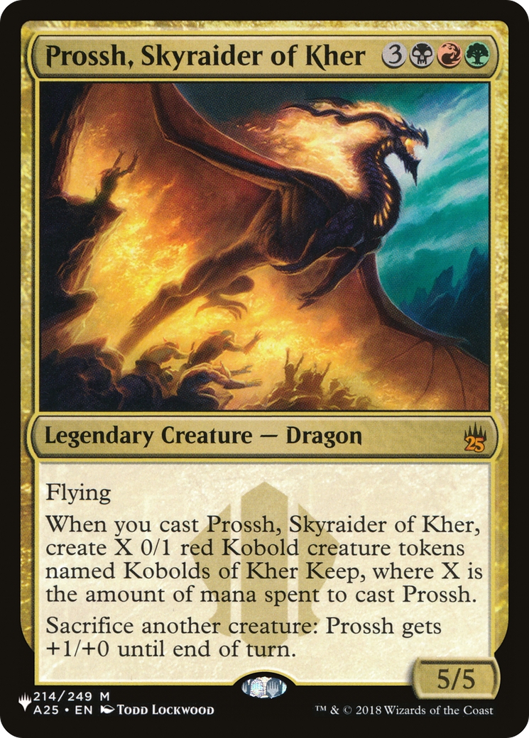 Prossh, Skyraider of Kher (LIST-A25-214) - The List