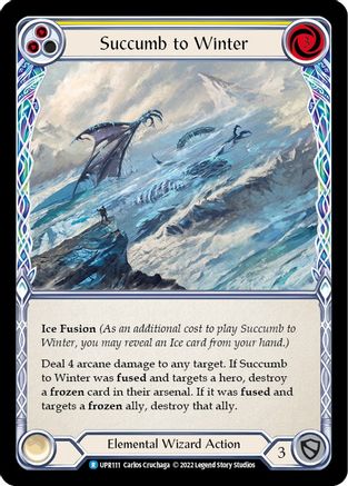 Succombez à l'hiver (jaune) (UPR111) - Uprising Rainbow Foil