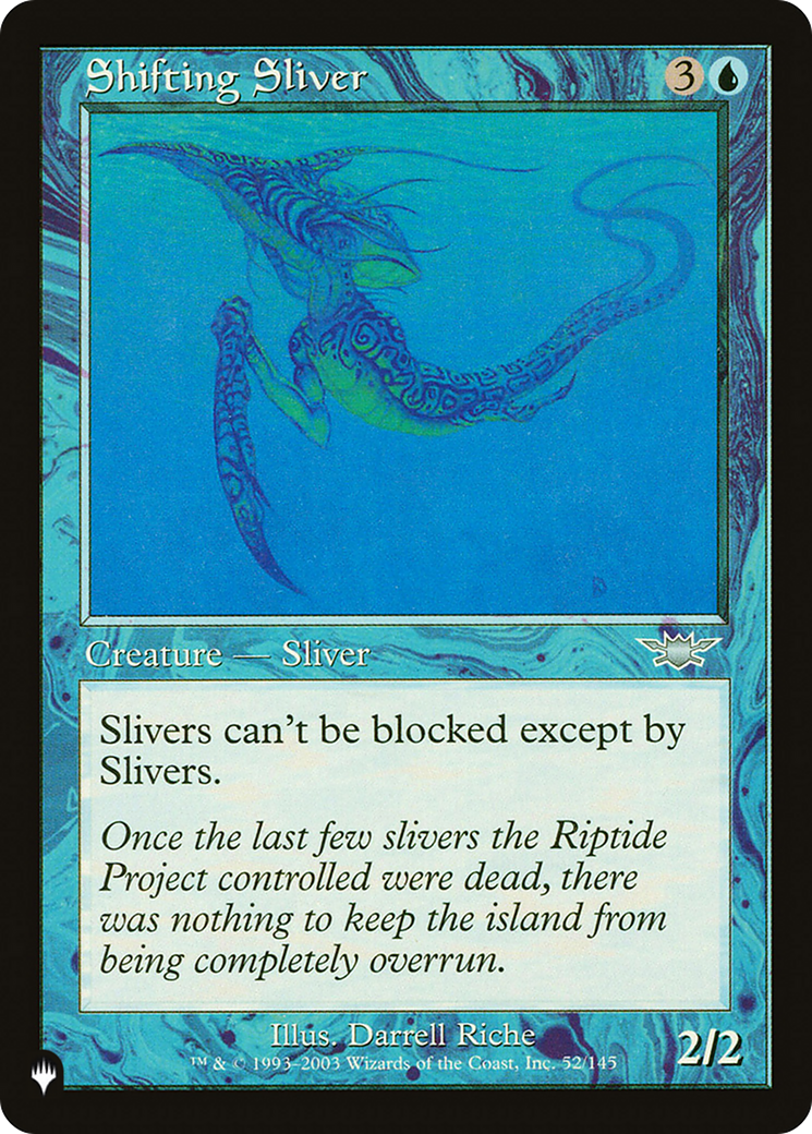 Shifting Sliver (LIST-LGN-52) - The List