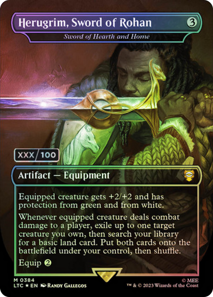 Herugrim, Sword of Rohan - Sword of Hearth and Home (Serial Numbered) (LTC-384Z) - Tales of Middle-earth Commander / Herugrim, Sword of Rohan (Borderless) Foil