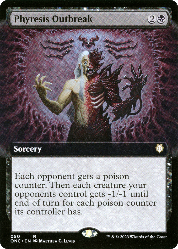 Phyresis Outbreak (ONC-050) - Phyrexia : Tous ne seront plus qu'un, commandant : (Extended Art)