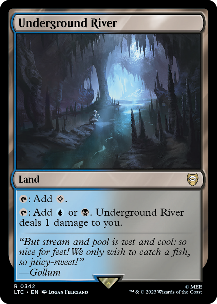 Underground River (LTC-342) - Tales of Middle-earth Commander