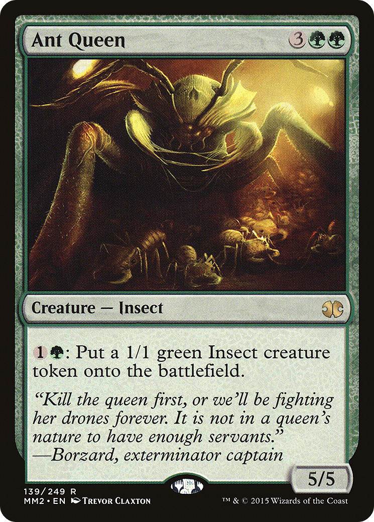 Reine des fourmis (MM2-139) - Modern Masters 2015