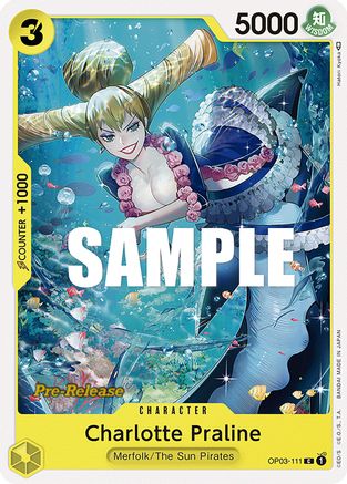 Charlotte Praline (OP03-111) - Cartes de pré-lancement Pillars of Strength