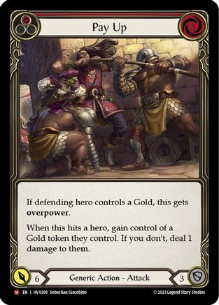 Pay Up (HVY208) - Heavy Hitters Rainbow Foil