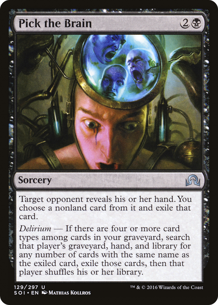 Pick the Brain (SOI-129) - Shadows over Innistrad Foil