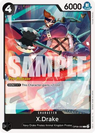 X.Drake (OP08-093) - Cartes de pré-sortie Two Legends