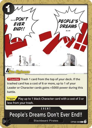 Les rêves des gens ne s'arrêtent jamais ! (OP08-096) – Cartes de pré-sortie Two Legends