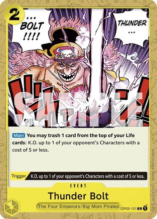 Thunder Bolt (OP03-121) - Deck de démarrage 20 : Charlotte Katakuri JAUNE