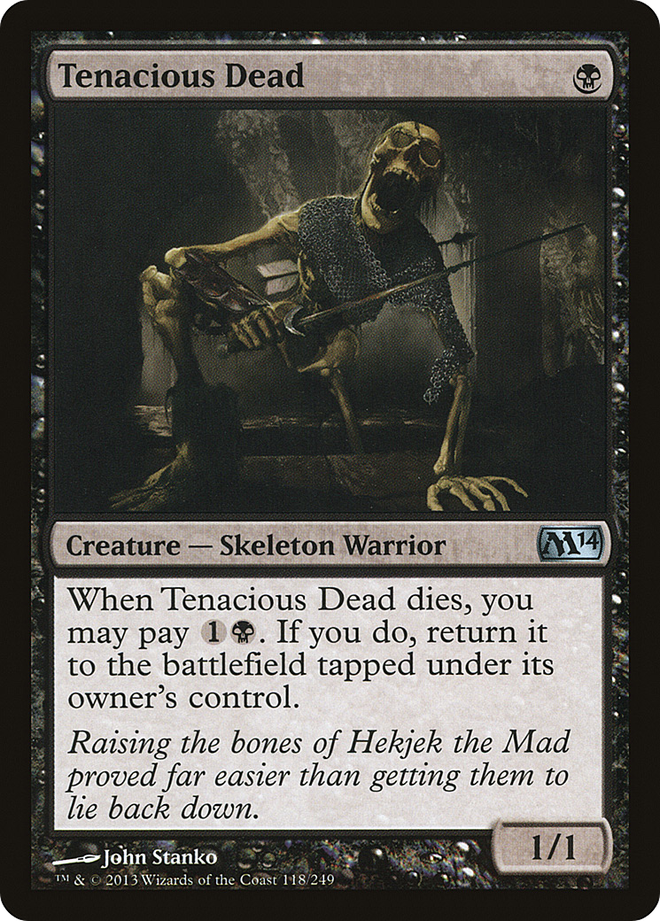 Tenacious Dead (M14-118) - Magic 2014