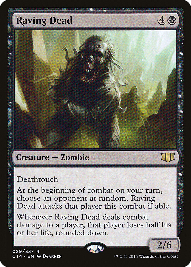 Raving Dead (C14-029) - Commandant 2014