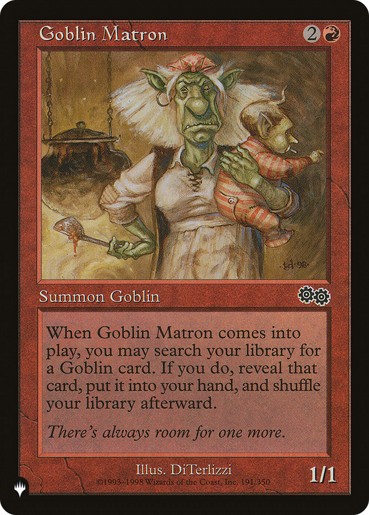 Goblin Matron (LIST-191/350) - The List