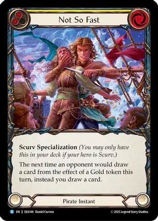 Not So Fast (SEA149) - High Seas Rainbow Foil