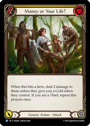 Money or Your Life? (Yellow) (SEA204) - High Seas Rainbow Foil