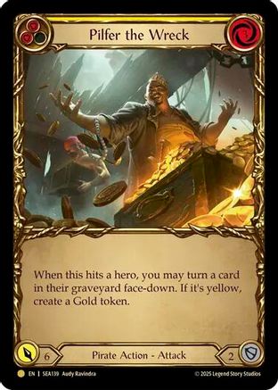 Pilfer the Wreck (Yellow) (Treasure) (SEA139) - High Seas Cold Foil