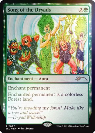 Song of the Dryads (2027) (Rainbow Foil) (SLD-2027) - Secret Lair Drop Series Foil