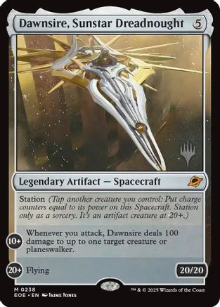 Dawnsire, Sunstar Dreadnought (PPEOE-238) - Promo Pack: Edge of Eternities Foil