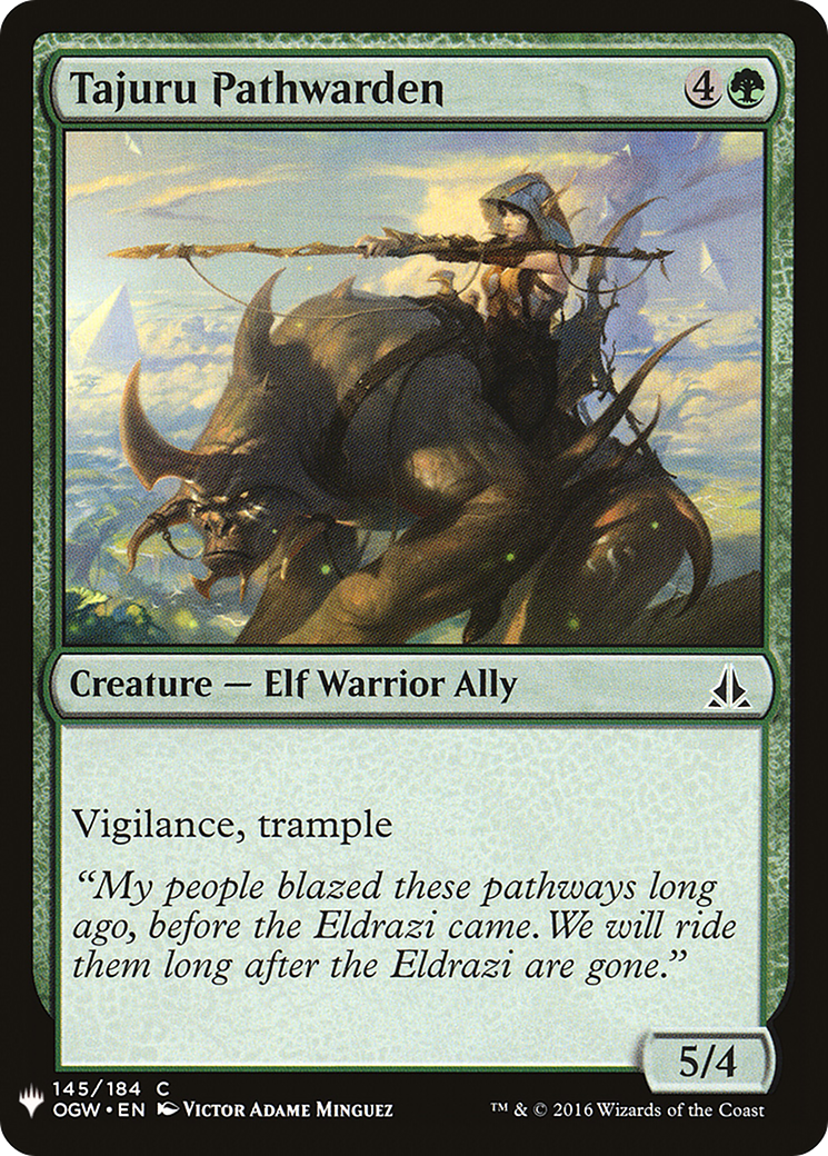 Tajuru Pathwarden (LIST-OGW-145) - The List