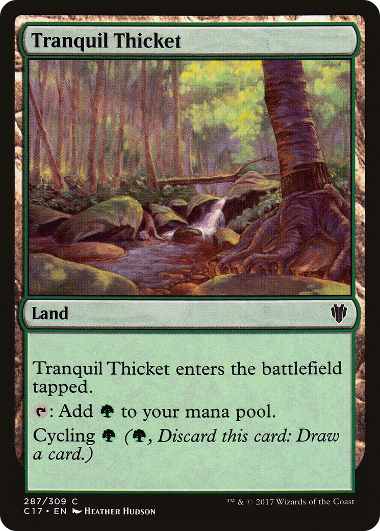 Tranquil Thicket (C17-287) - Commander 2017