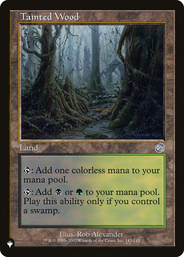 Tainted Wood (LIST-TOR-143) - The List