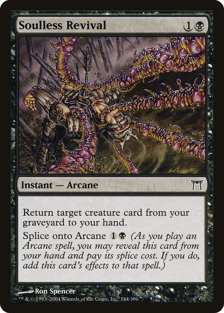 Soulless Revival (CHK-144) - Champions of Kamigawa