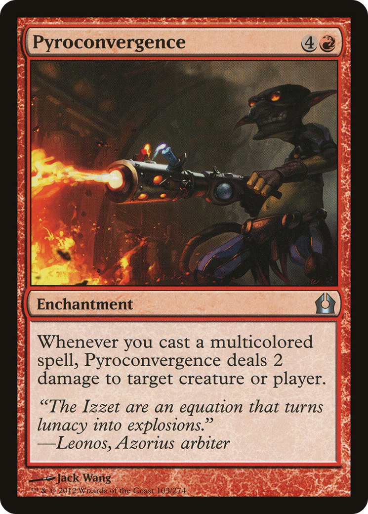 Pyroconvergence (RTR-103) - Return to Ravnica