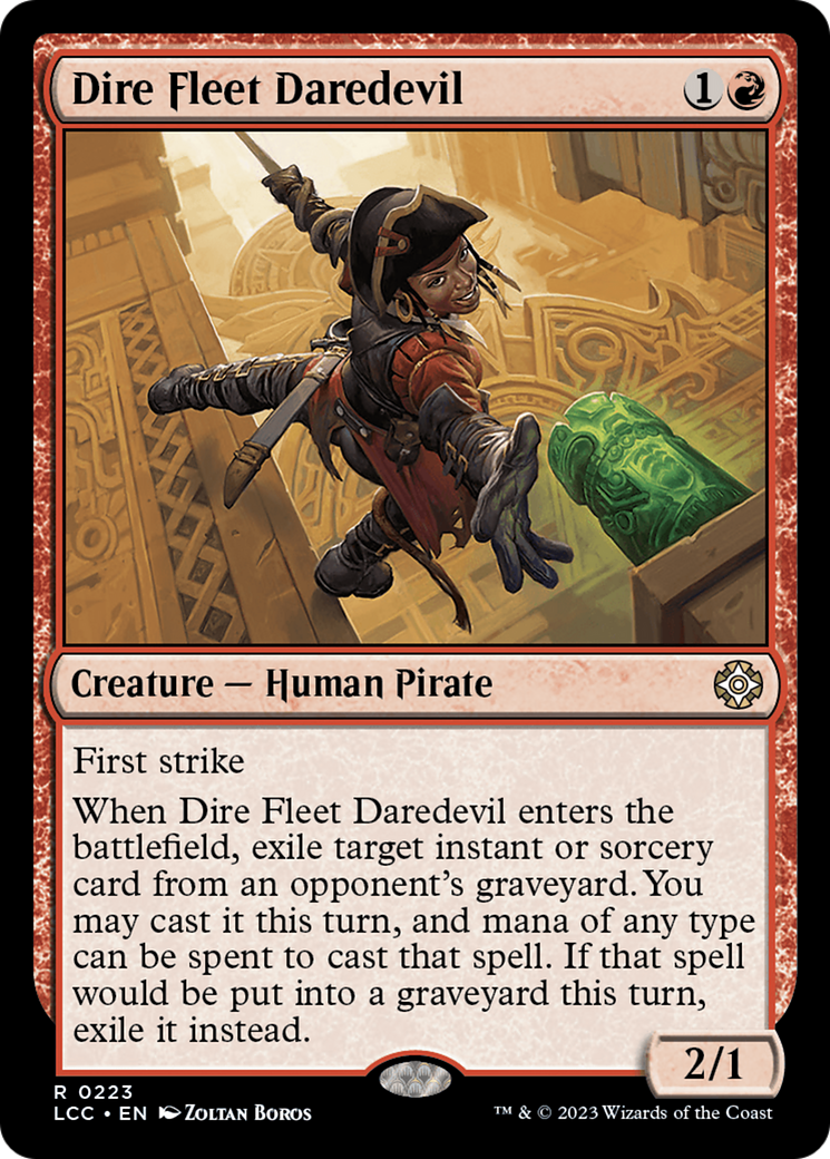 Dire Fleet Daredevil (LCC-223) - The Lost Caverns of Ixalan Commander