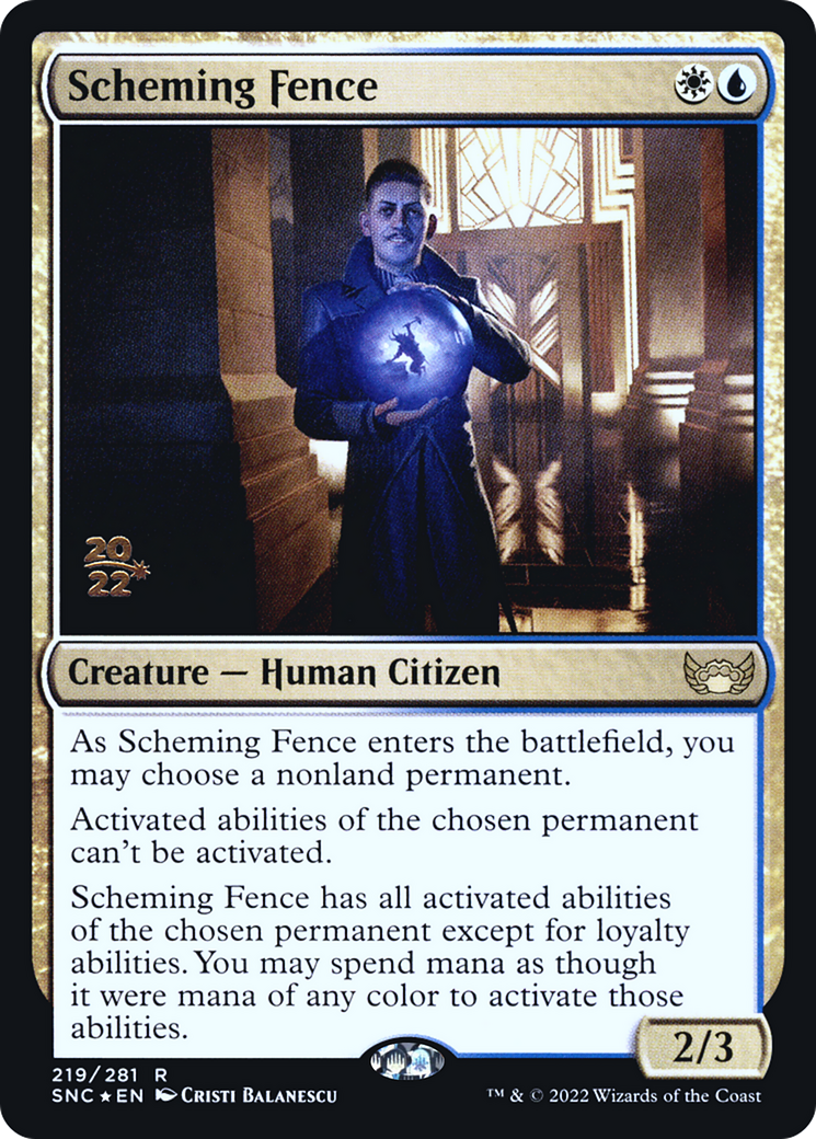Scheming Fence (PRE-219S) - Streets of New Capenna Promos Foil