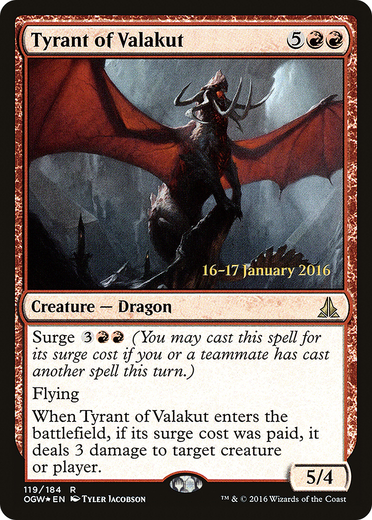 Tyrant of Valakut (PRE-119S) - Oath of the Gatewatch Promos Foil