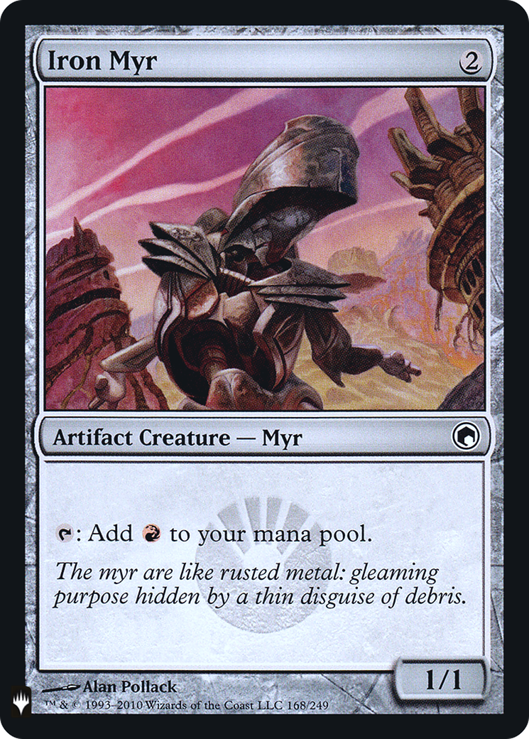 Iron Myr (LIST-SOM-168) - The List Foil