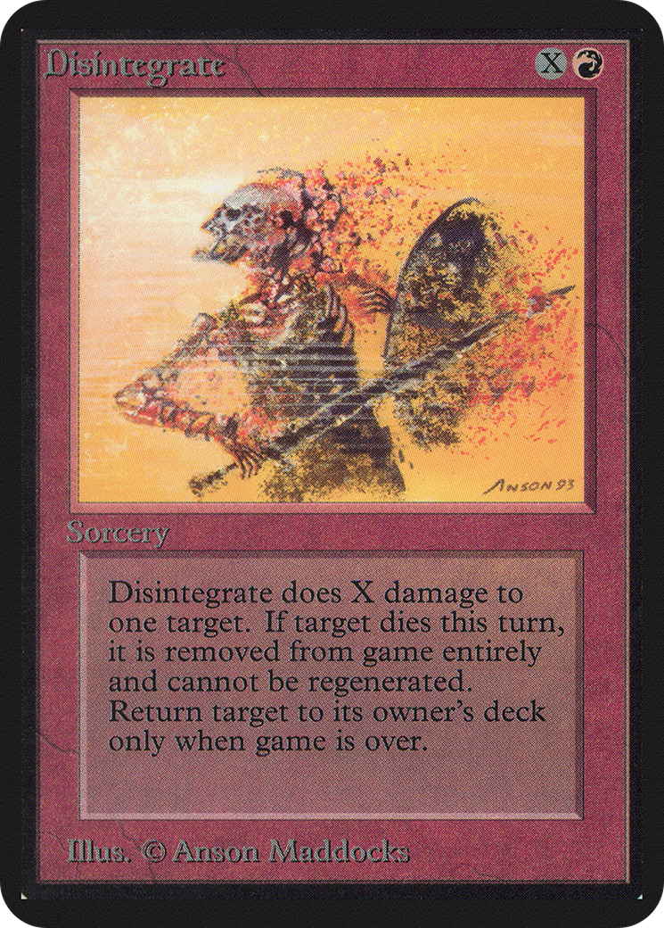 Disintegrate (LEA-) - Limited Edition Alpha
